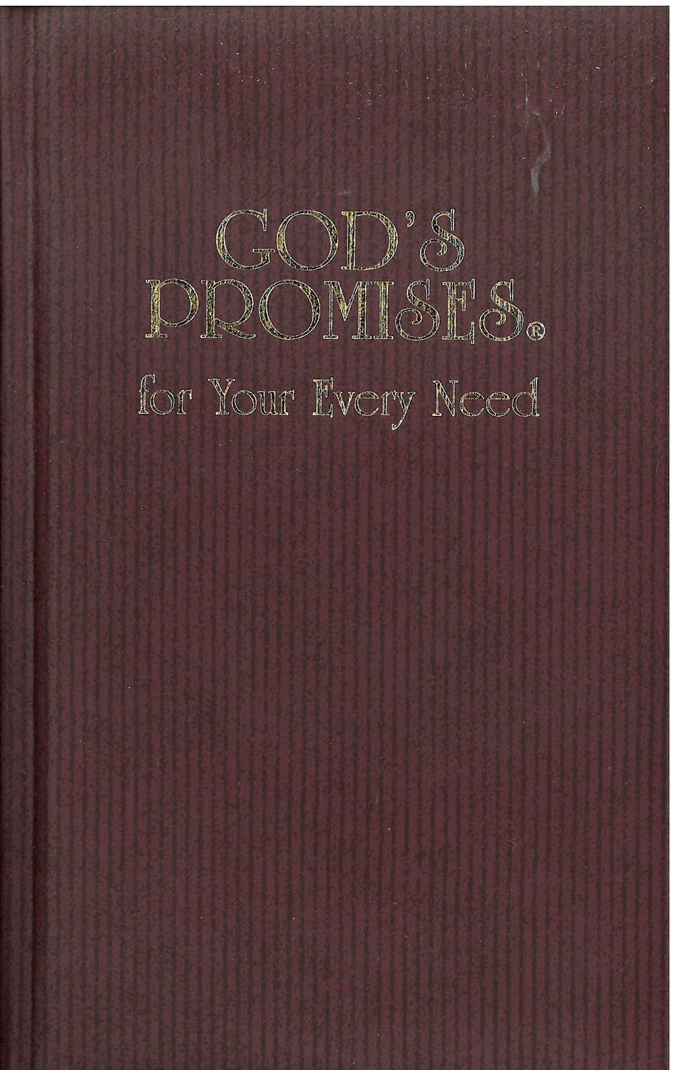 God&#39;s Promises for Your Every Need