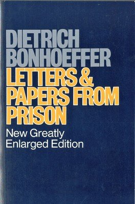 Letters &amp; Papers From Prison