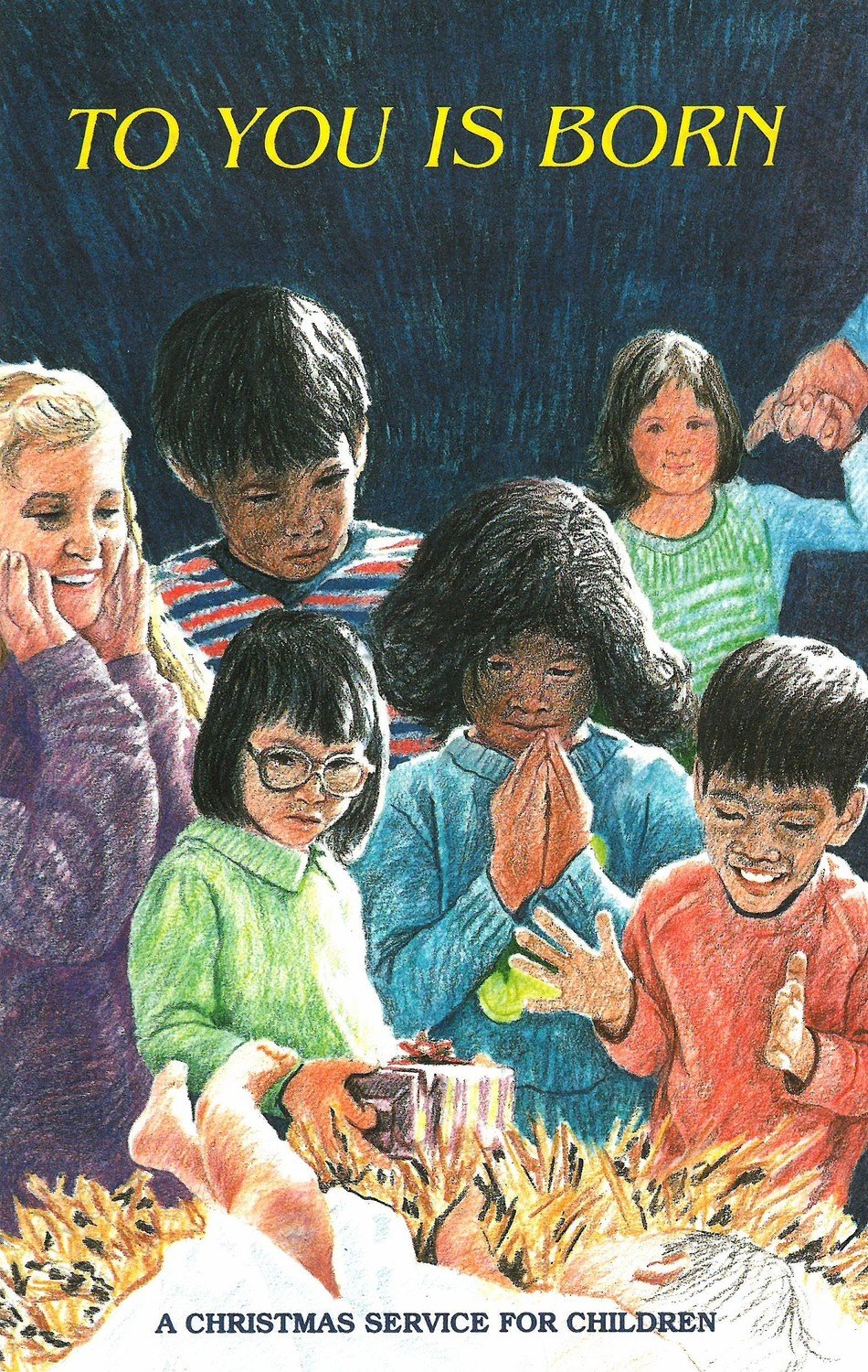 To You Is Born: A Christmas Service For Children
