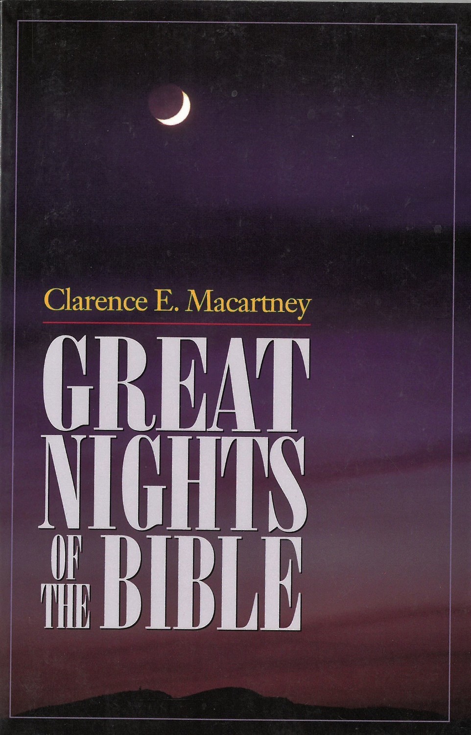 Great Nights of the Bible