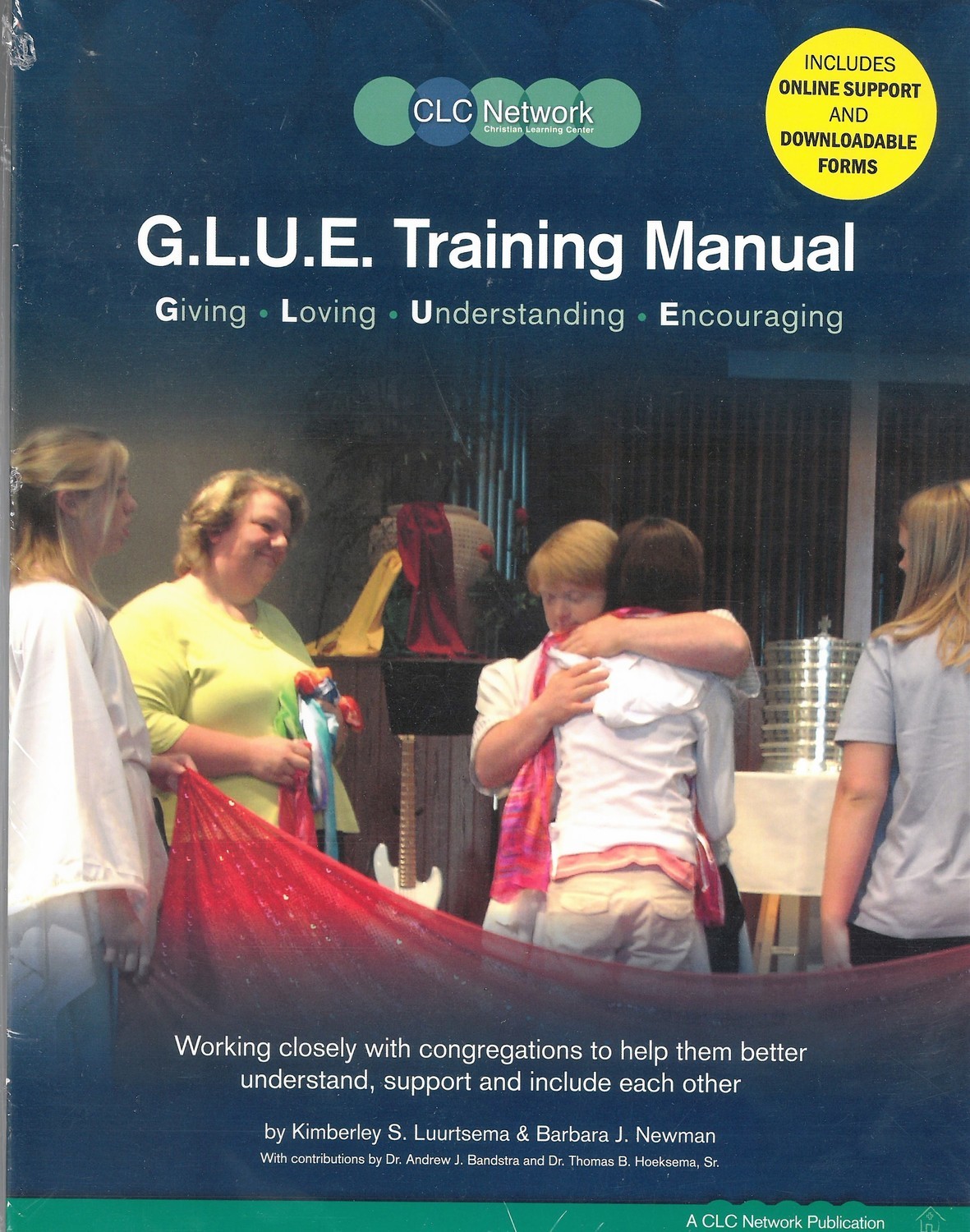 G.L.U.E. Training Manual, Giving, Loving, Understanding and Encouraging