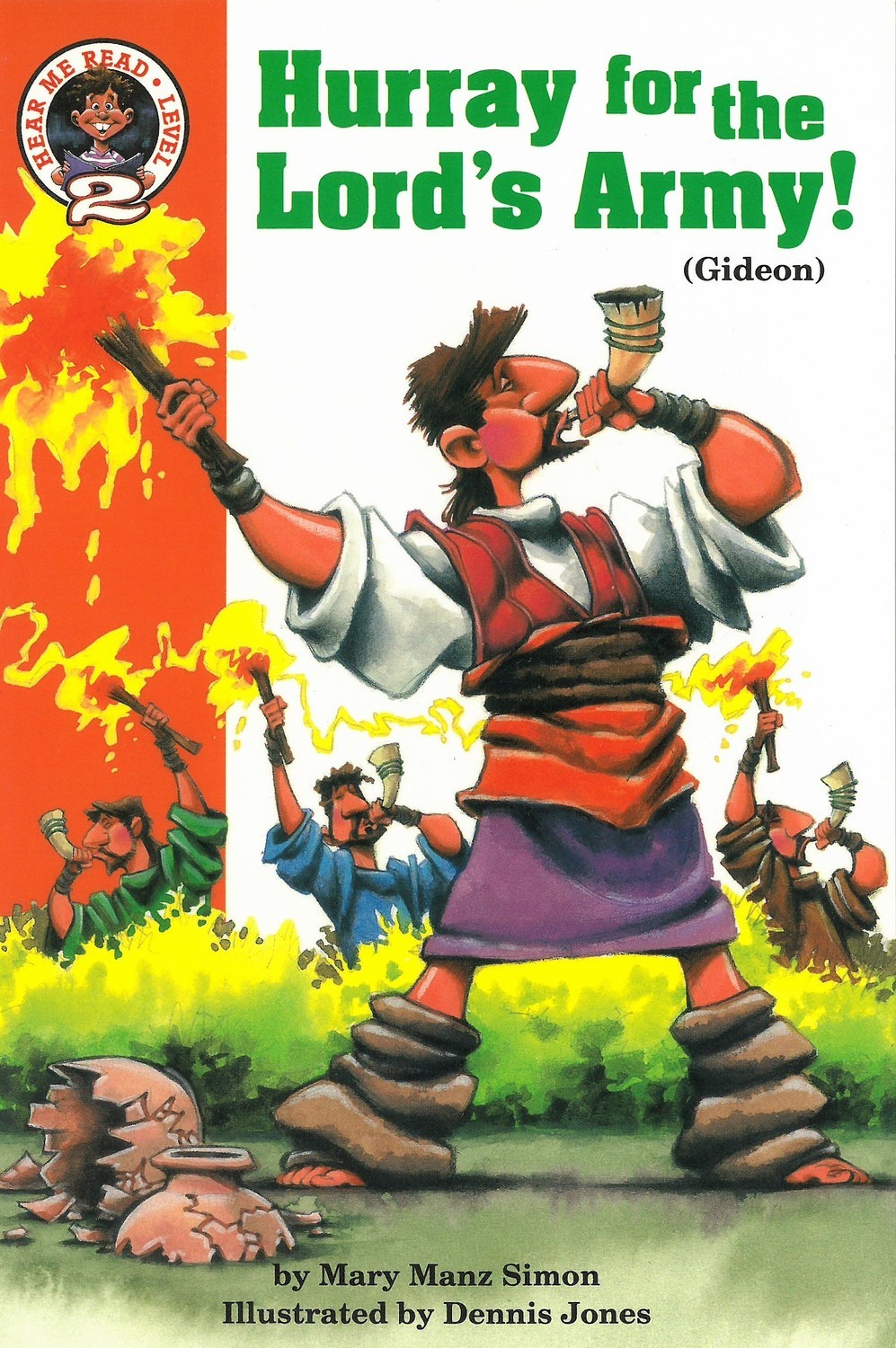 Hurray for the Lord&#39;s Army!: Judges 6:11-7:22 (Hear Me Read. Level 2)