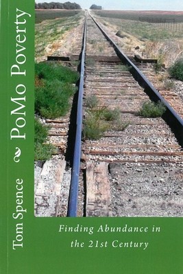 PoMo Poverty: Finding Abundance in the 21st Century