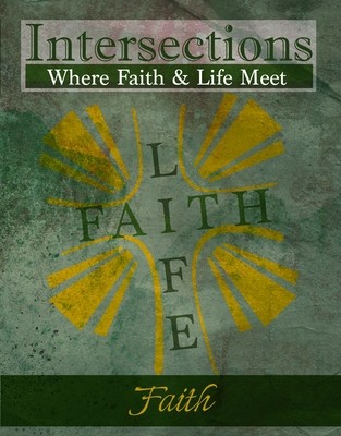 Intersections: Faith (Volume 6)