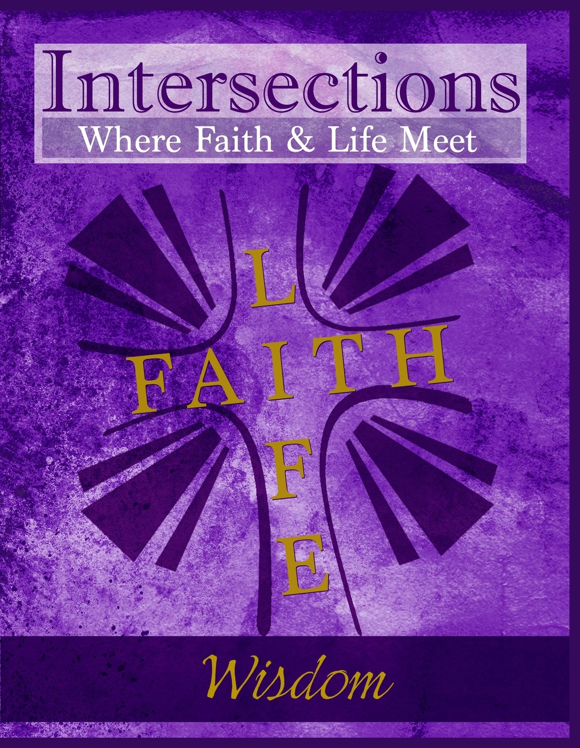 Intersections - Wisdom (Download)