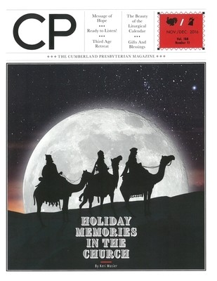 November/December 2016 Cumberland Presbyterian Magazine