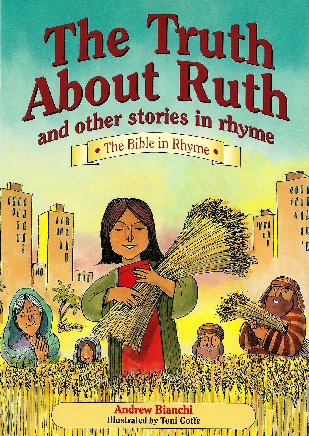 Truth about Ruth and Other Stories, The
