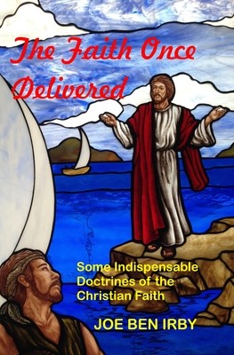 Faith Once Delivered, The