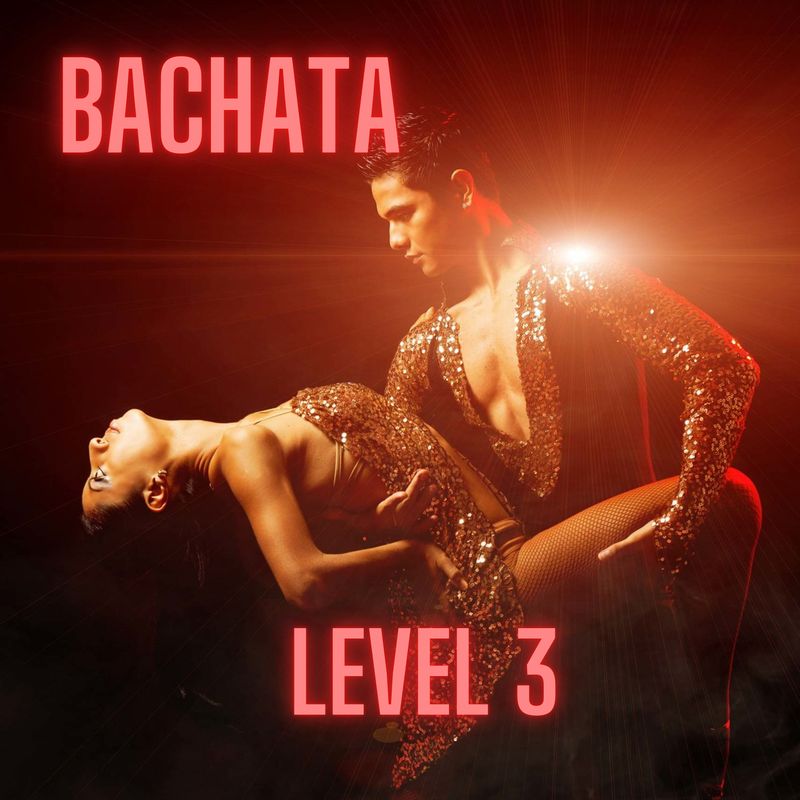 Bachata Dancing. Level 3