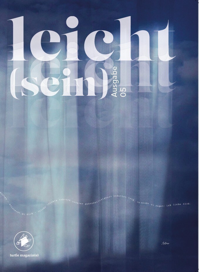 Ausgabe 5: Leicht (sein)