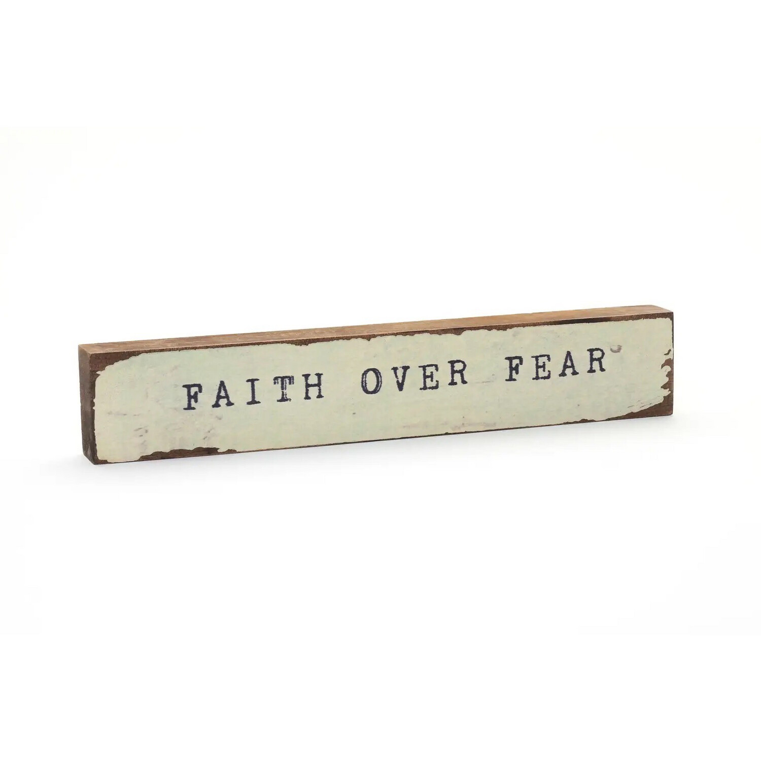 Faith Over Fear Sign - TBL3050