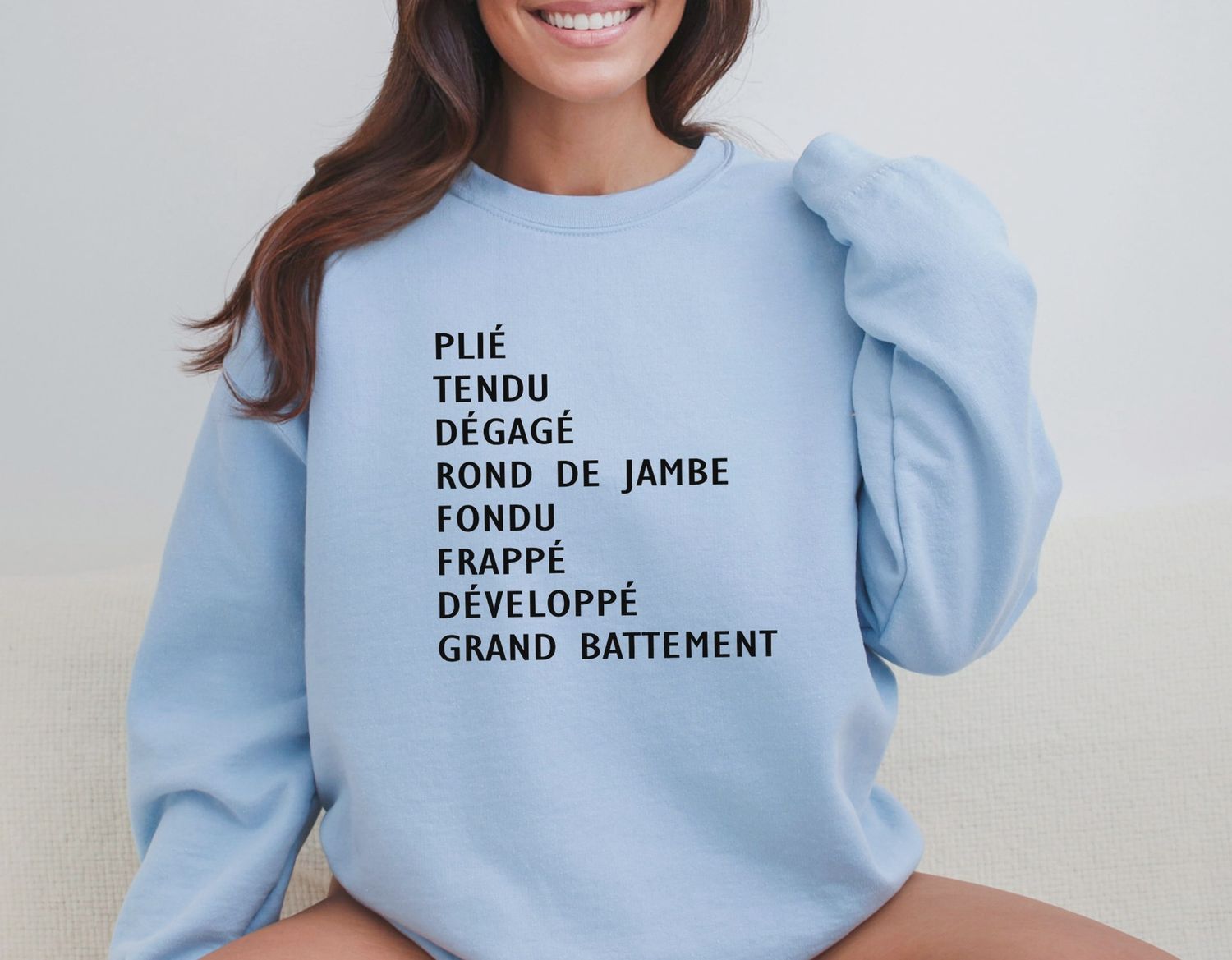Ballet Typography Sweatshirt