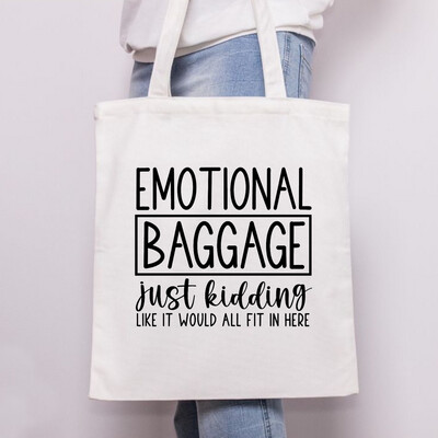 Tote Bag Emotional Baggage