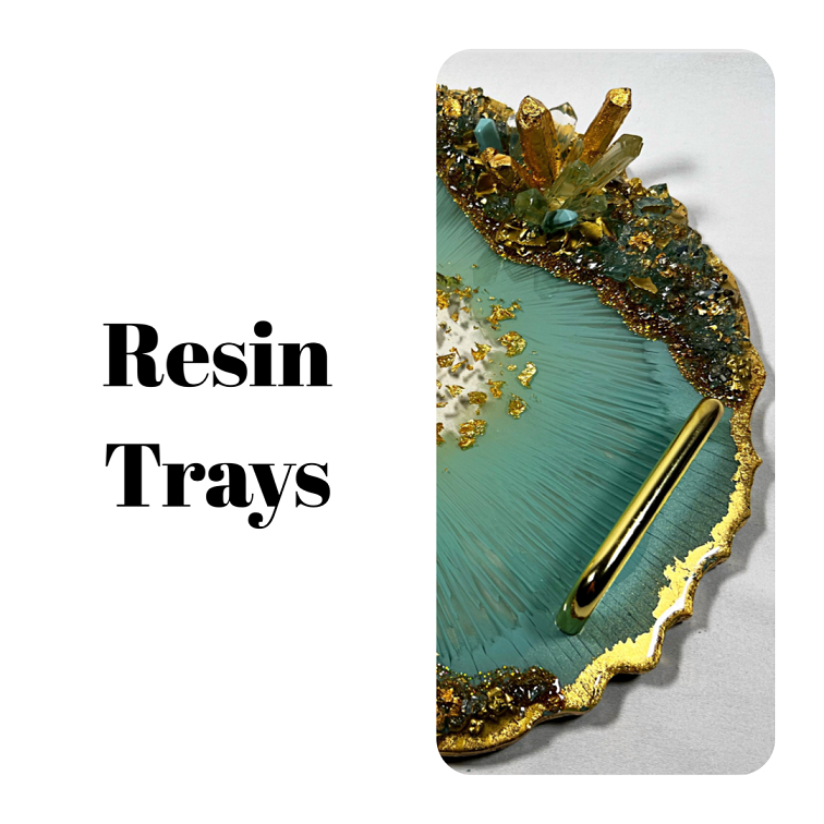 Resin Trays
