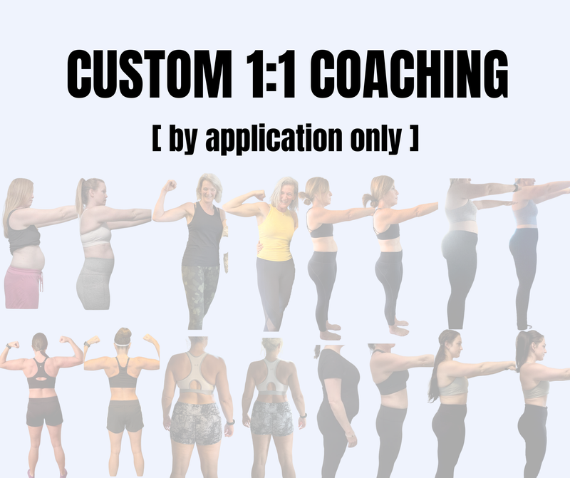 Custom 1:1 Coaching