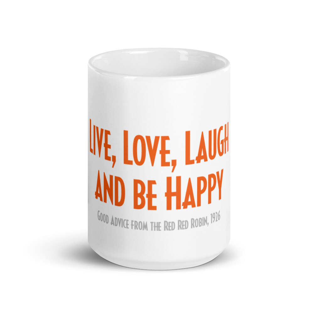 Uke Mug: “Live, Love, Laugh, and Be Happy”