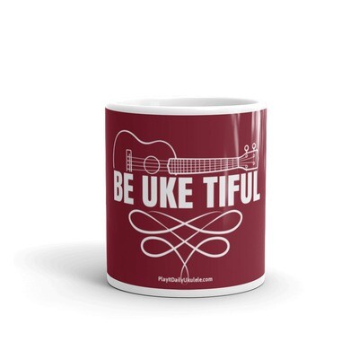 BE-UKE-TIFUL -- ceramic mug
