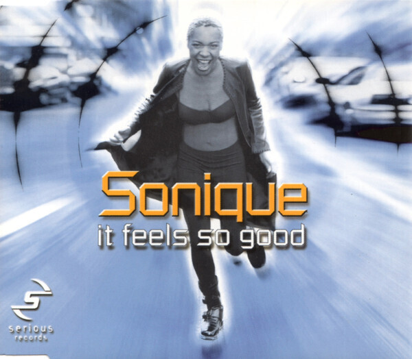 Sonique – It Feels So Good