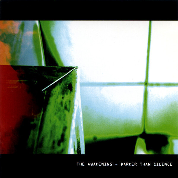 The Awakening – Darker Than Silence