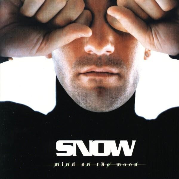 Snow – Mind On The Moon
