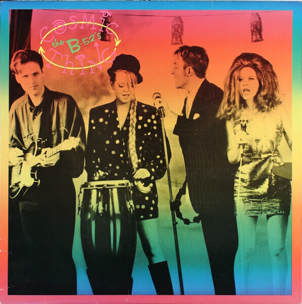The B-52&#39;s – Cosmic Thing