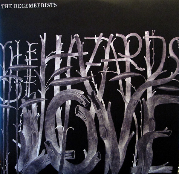 The Decemberists – The Hazards Of Love