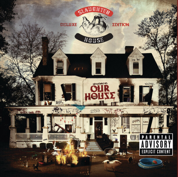 Slaughterhouse – Welcome To Our House