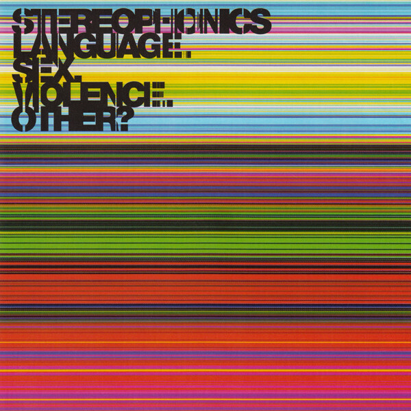 Stereophonics – Language. Sex. Violence. Other?