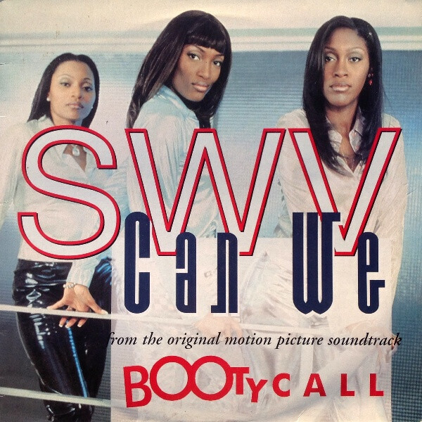 SWV – Can We