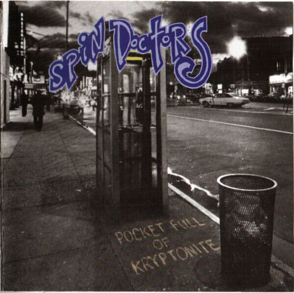 Spin Doctors – Pocket Full Of Kryptonite