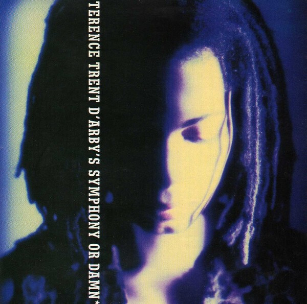 Terence Trent D&#39;Arby – Terence Trent D&#39;Arby&#39;s Symphony Or Damn (Exploring The Tension Inside The Sweetness) (CD)