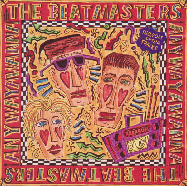 The Beatmasters – Anywayawanna