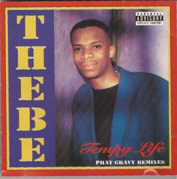 Thebe – Tempy Life: Phat Gravy Remixes