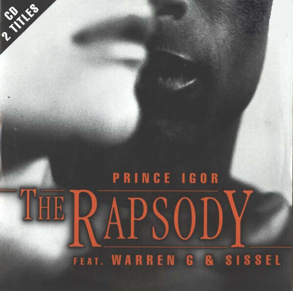 The Rapsody Feat. Warren G &amp; Sissel – Prince Igor