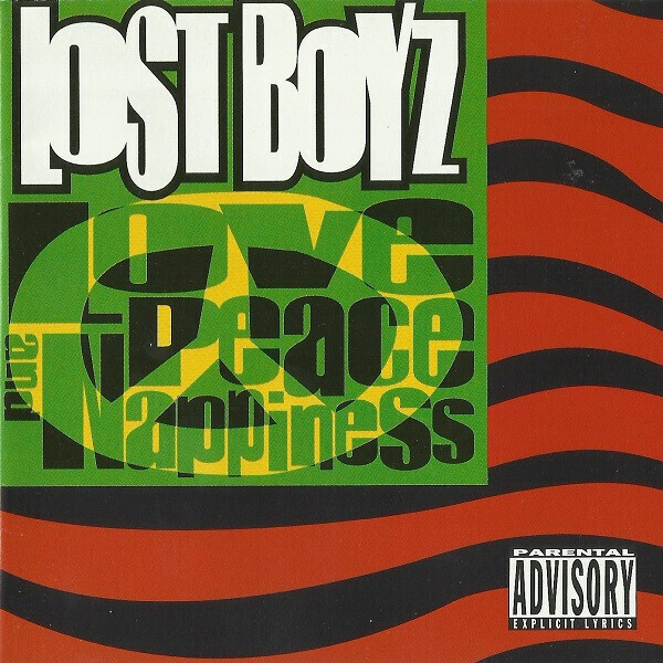 Lost Boyz – Love, Peace &amp; Nappiness