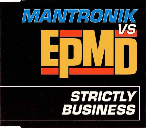 Mantronik vs EPMD – Strictly Business (Single)