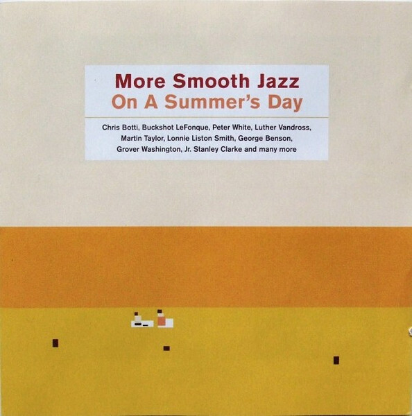 More Smooth Jazz - On A Summer&#39;s Day
