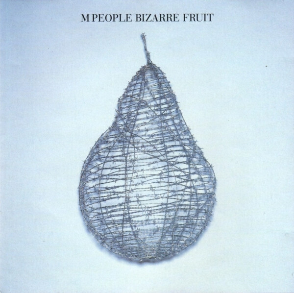 M People – Bizarre Fruit