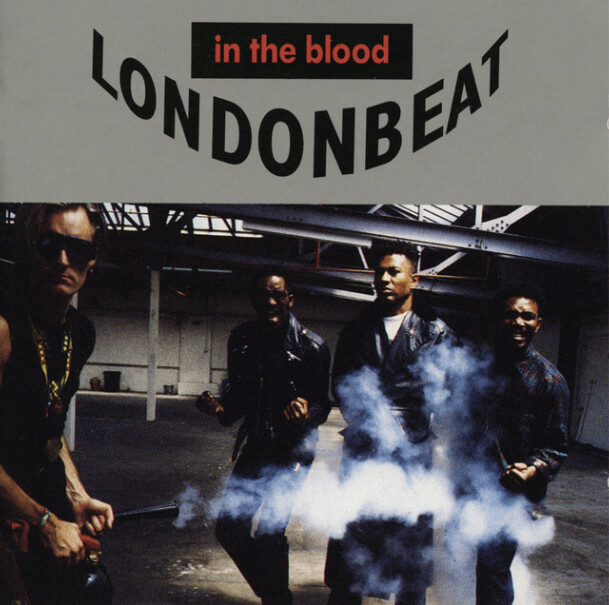 Londonbeat – In The Blood