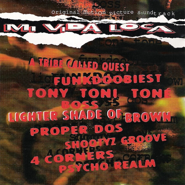 Mi Vida Loca - Original Motion Picture Soundtrack