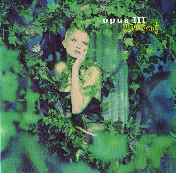 Opus III – Mind Fruit