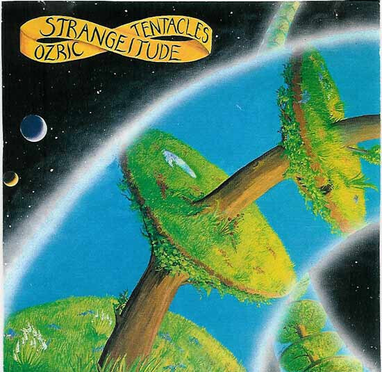 Ozric Tentacles – Strangeitude