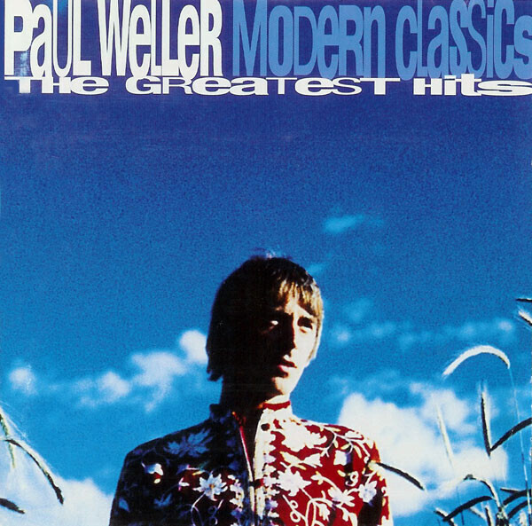 Paul Weller – Modern Classics (The Greatest Hits)