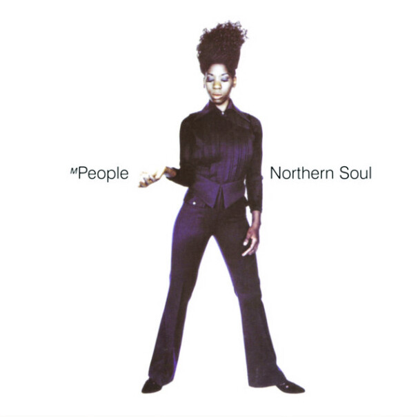 M People – Northern Soul