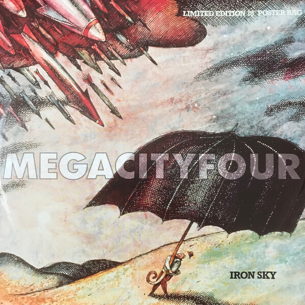 Mega City Four – Iron Sky (Single)