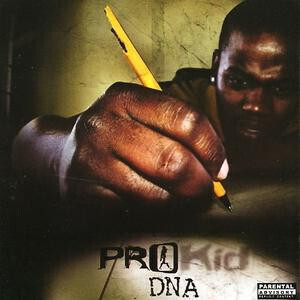 Pro Kid – DNA