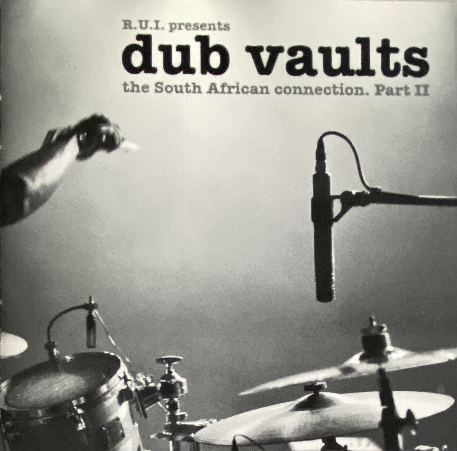 R.U.I. – Dub Vaults: The South African Connection, Part II