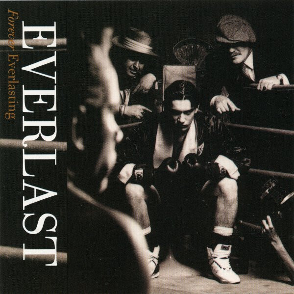 Everlast – Forever Everlasting