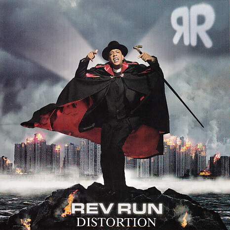 Rev Run – Distortion