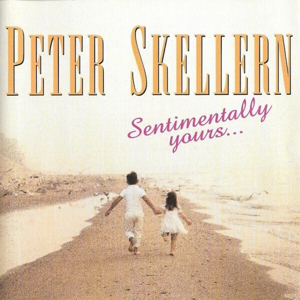 Peter Skellern – Sentimentally Yours